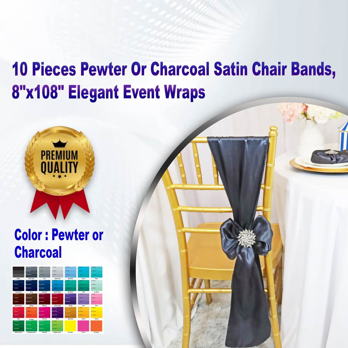 10 Pieces Pewter Or Charcoal Satin Chair Bands, 8"x108" Elegant Event Wraps