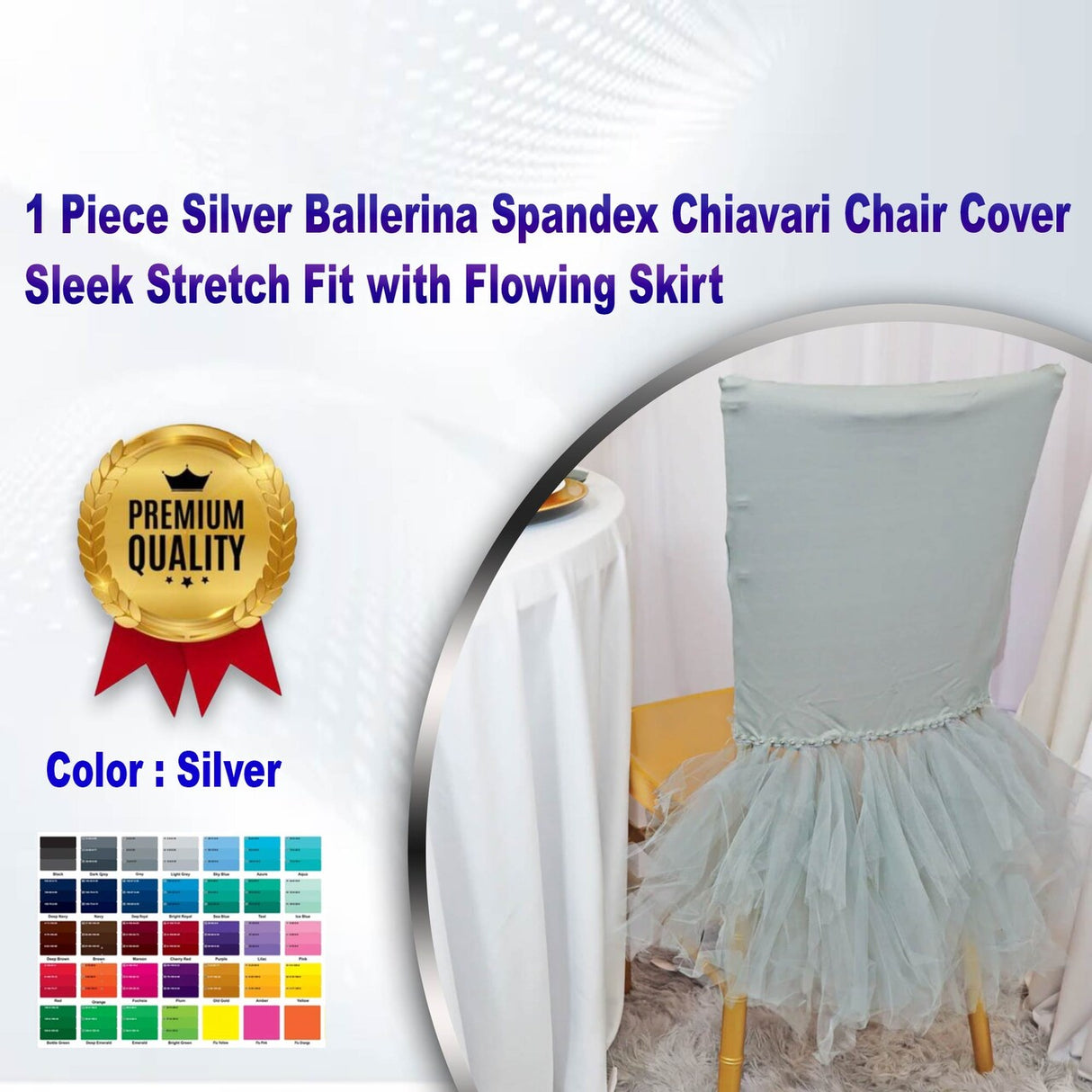 1 Piece Silver Ballerina Spandex Chiavari Chair Cover Sleek Stretch Fit with Flowing Skirt
