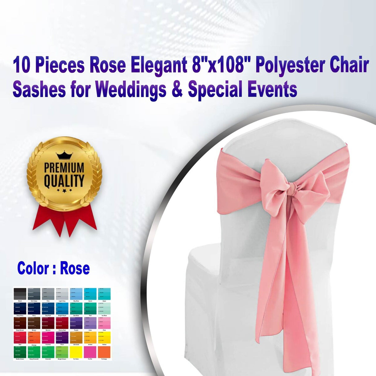 10 Pieces Rose Elegant 8"x108" Polyester Chair Sashes for Weddings & Special Events