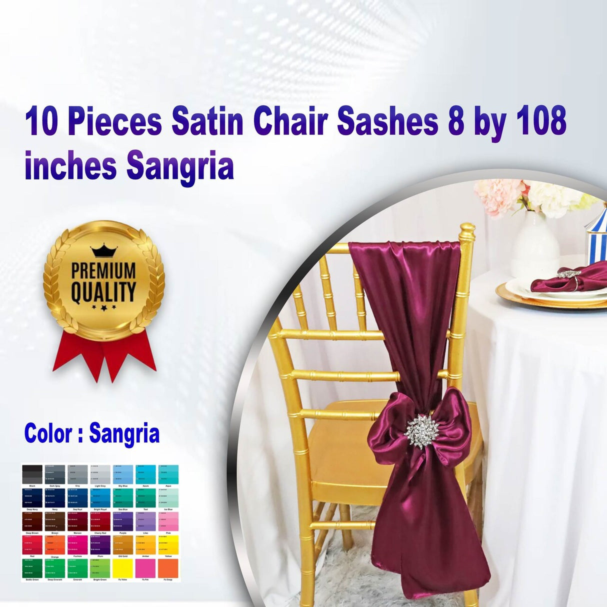 10 Pieces Satin Chair Sashes 8 by 108 inches Sangria