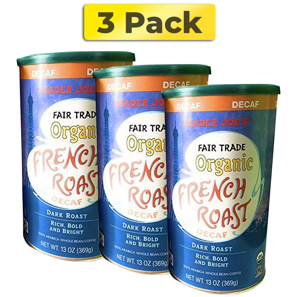 Trader Joe's Fair Trade Organic French Roast Decaf 13 oz