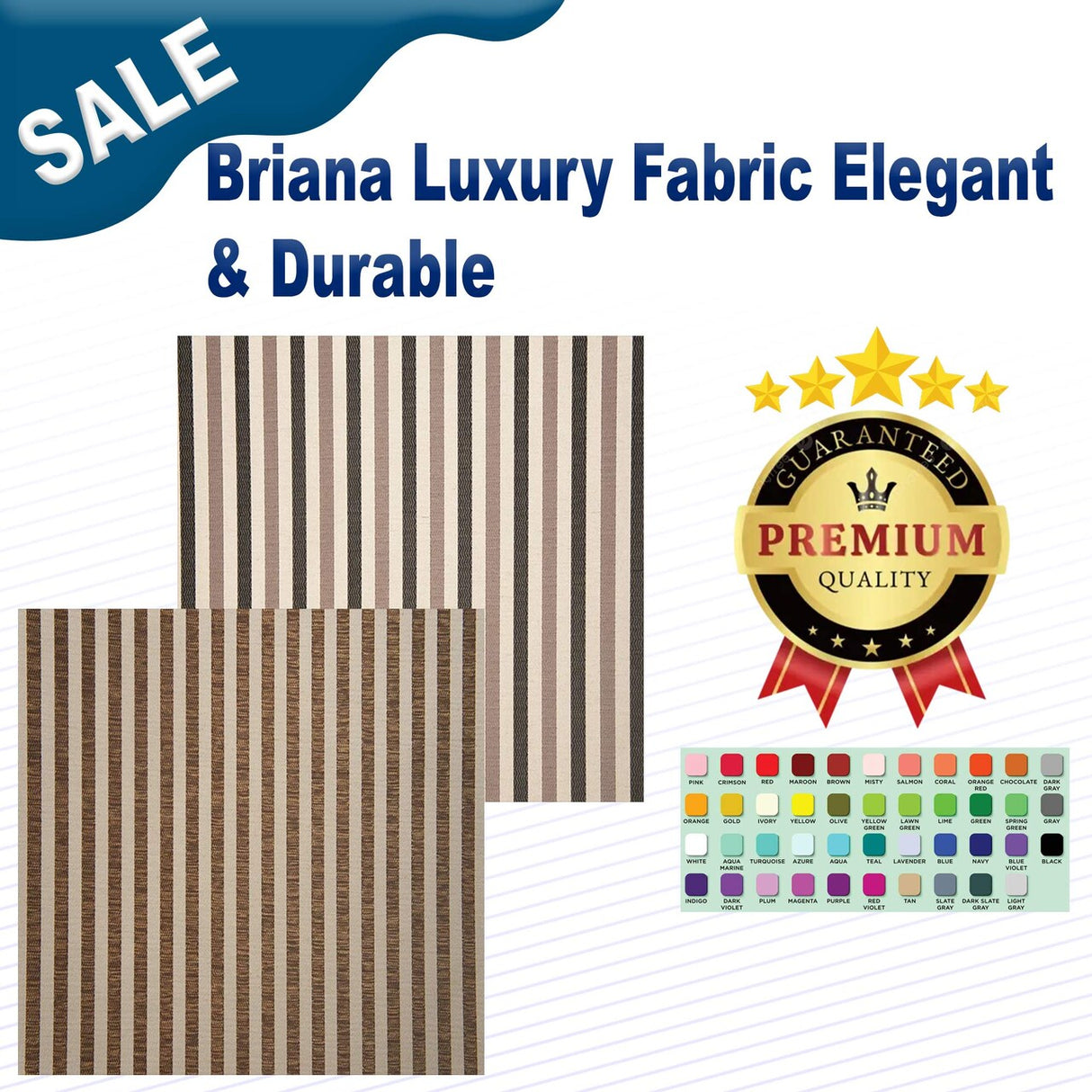 Briana Luxury Fabric Elegant & Durable
