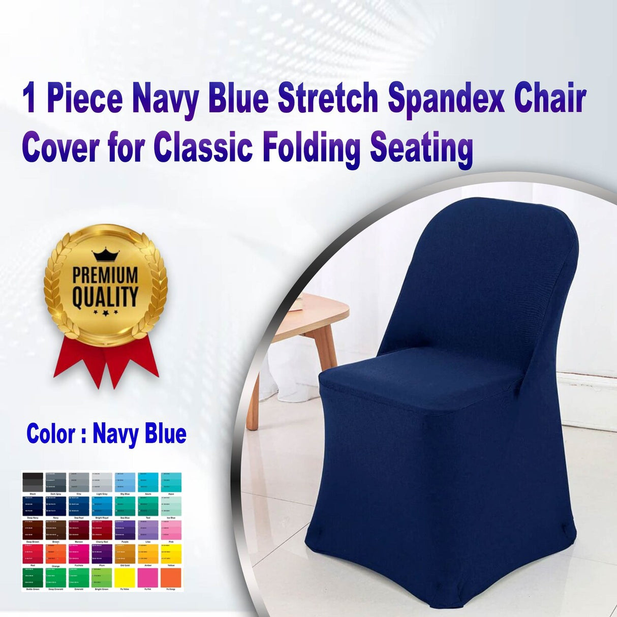 1 Piece Navy Blue Stretch Spandex Chair Cover for Classic Folding Seating