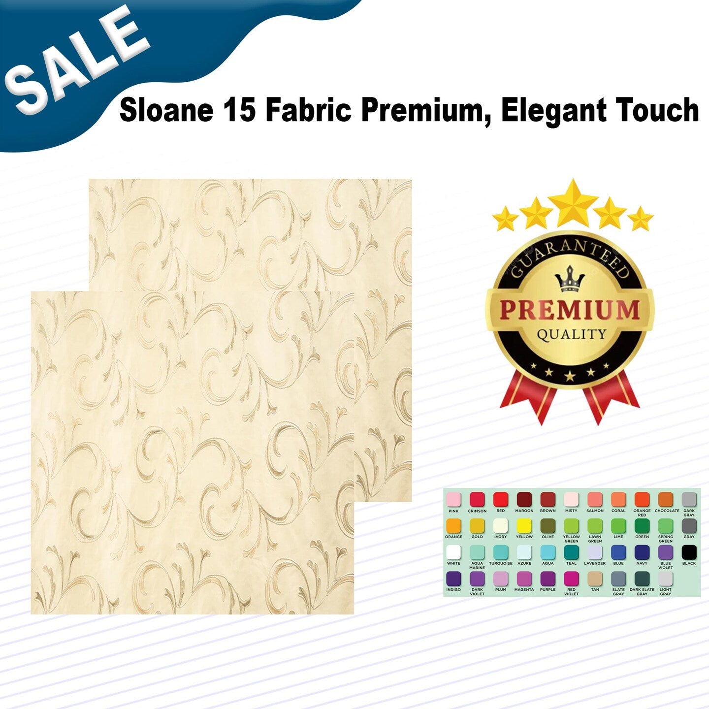 Sloane 15 Fabric Premium, Elegant Touch