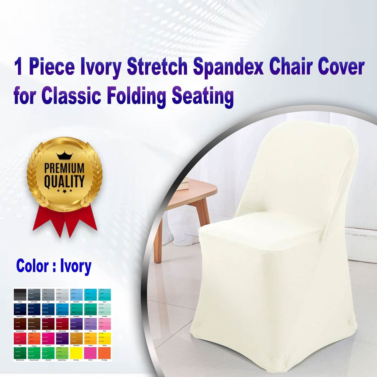 1 Piece Ivory Stretch Spandex Chair Cover for Classic Folding Seating