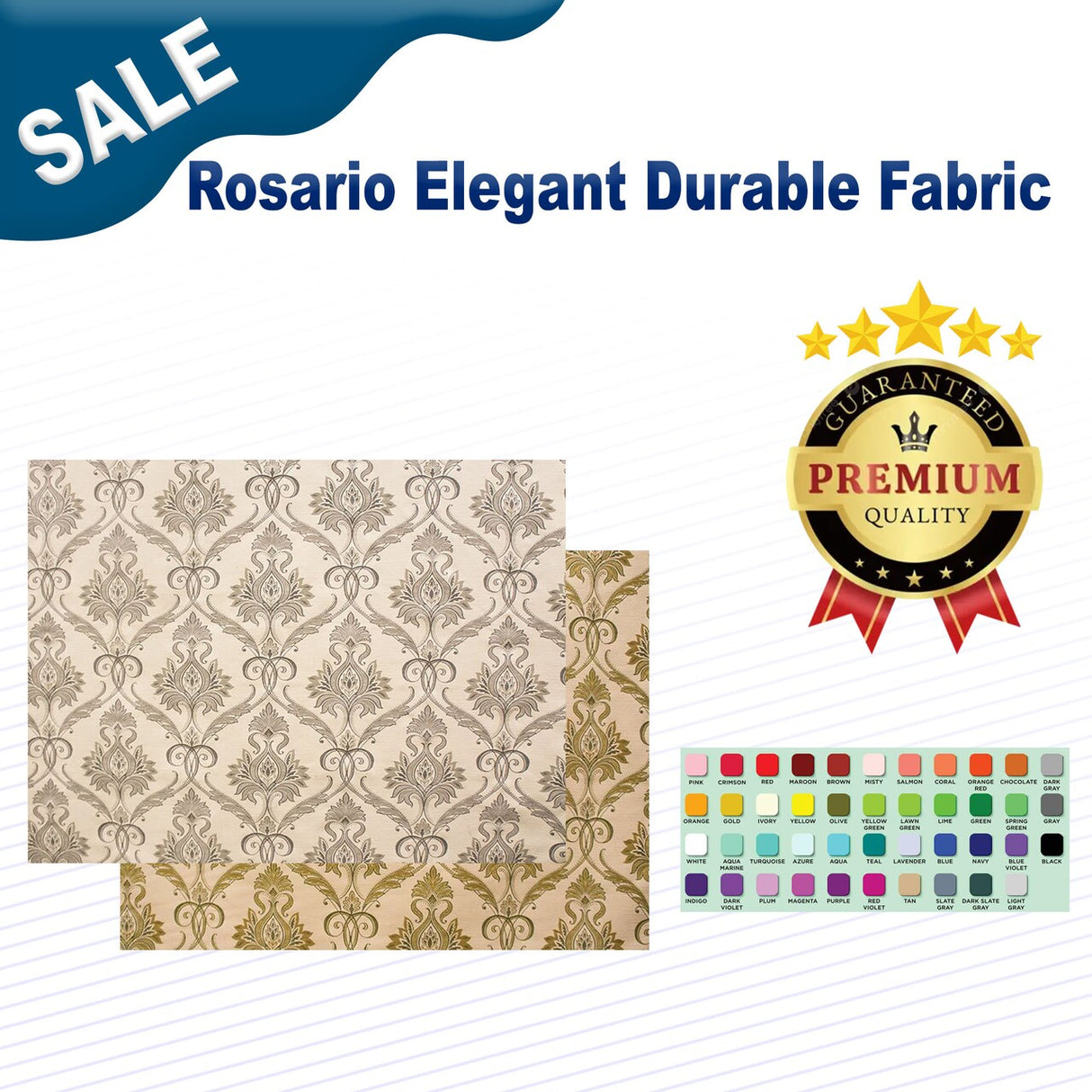 Rosario Elegant & Durable Fabric