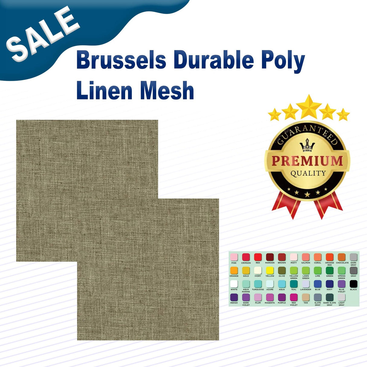 Brussels Durable Poly Linen Mesh