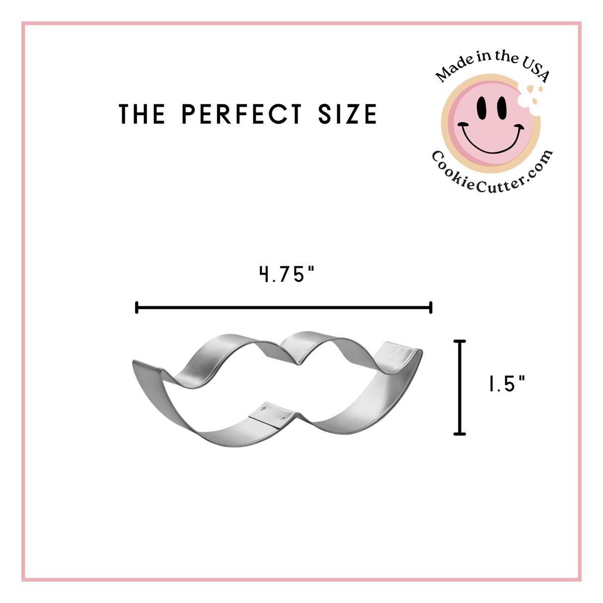 Mustache / Moustache Cookie Cutter 4.75 in B1545