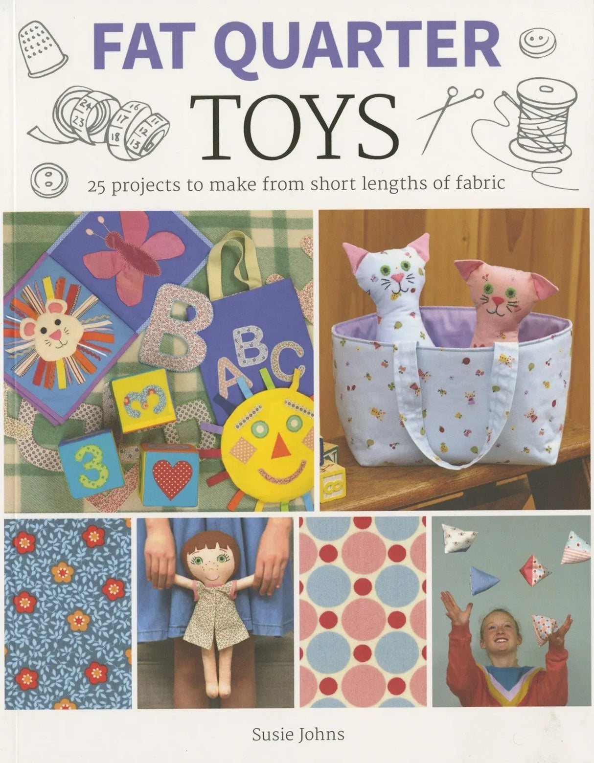 Fat Quarter Toys Sewing Book