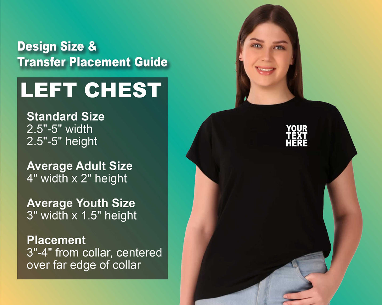 প্যাক: ১২টি দ্রুত আপনার নিজস্ব টি-শার্ট তৈরি করুন - কাস্টম সামনের প্রিন্ট (বাম বুক - কালো)