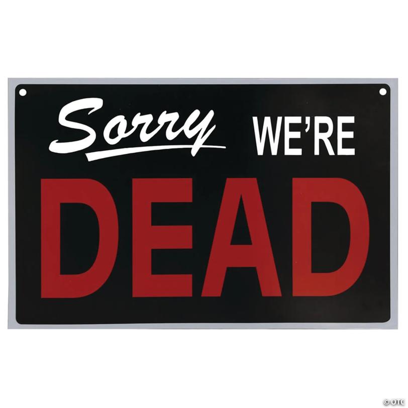 Reversible We're Dead Sign Halloween Decoration