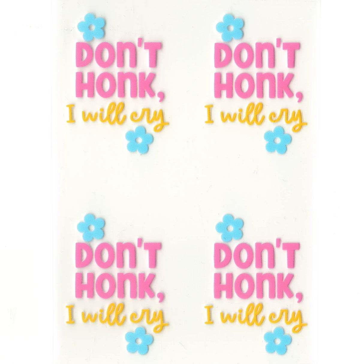 UV DTF Decal - Don't Honk (4 Decals 2")