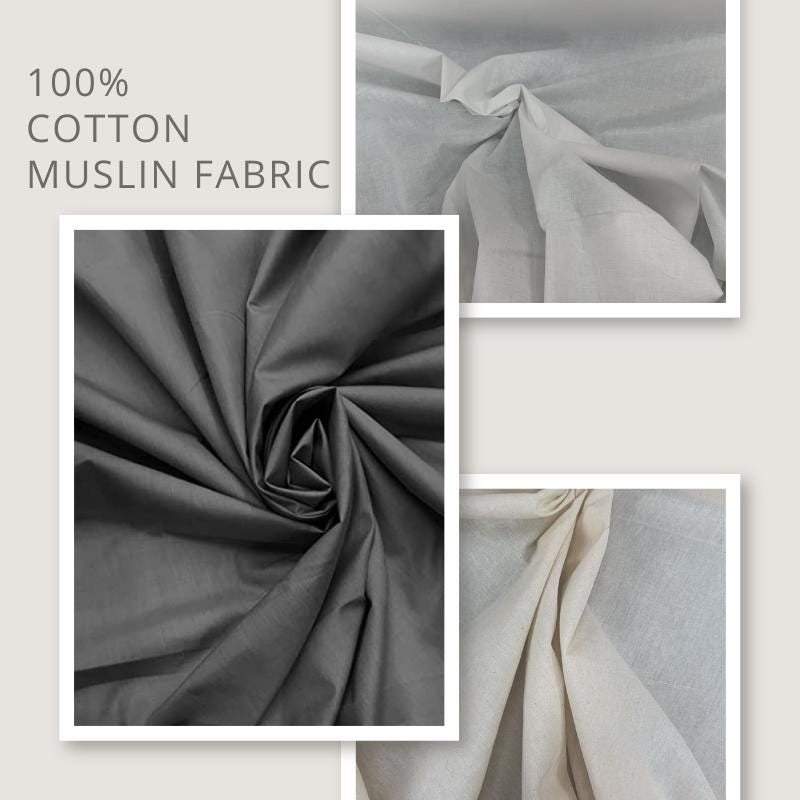 100 Percent Cotton Muslin Fabric - Black, Natural, White, Plain Weave, 63" Width