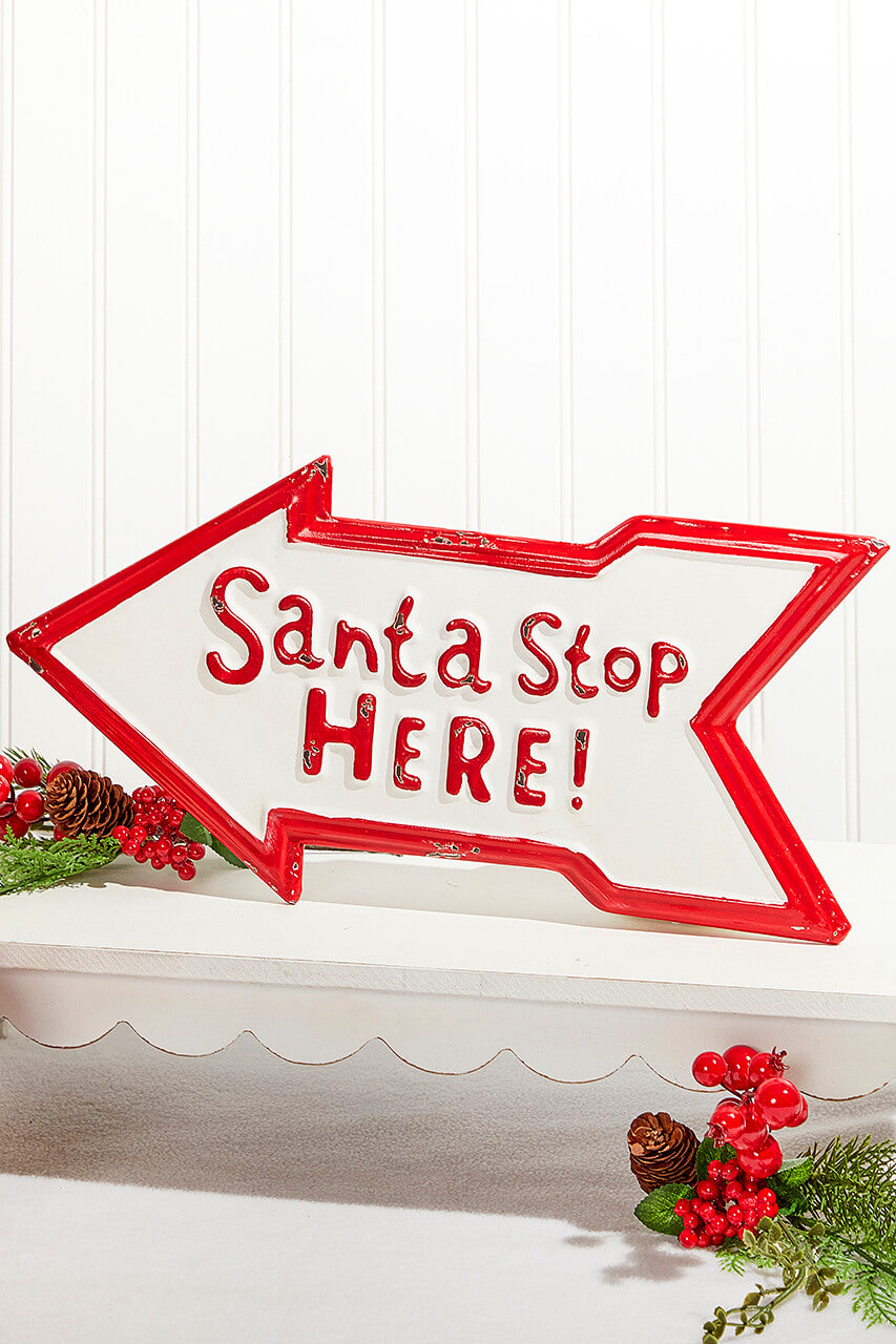 17" x 9" Santa Stop Here Metal Sign