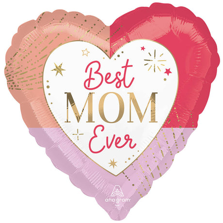 Foil Balloon Best Mom Ever