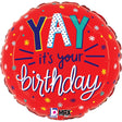 Foil Balloon 18 Inch Yay It's Your Birthday