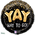 Graduation Foil Balloon Yay Way To Go!