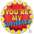 Foil Balloon You're My Superhero 18 Inch