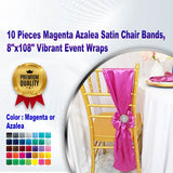 10 Pieces Magenta Azalea Satin Chair Bands, 8"x108" Vibrant Event Wraps