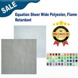 1 Yard Equation Sheer Wide Polyester Flame Retardant