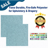 Tiana Durable, Fire-Safe Polyester for Upholstery & Drapery