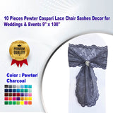 10 Pieces Pewter Caspari Lace Chair Sashes Decor for Weddings & Events 9" x 108"