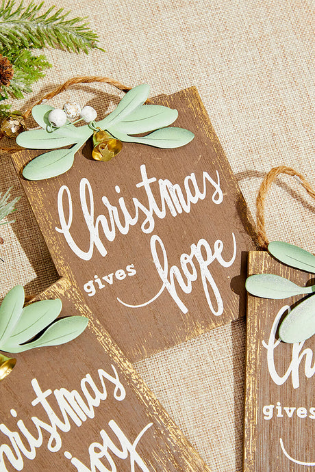 4.5" Christmas Gives Hope/Love/Joy Ornament