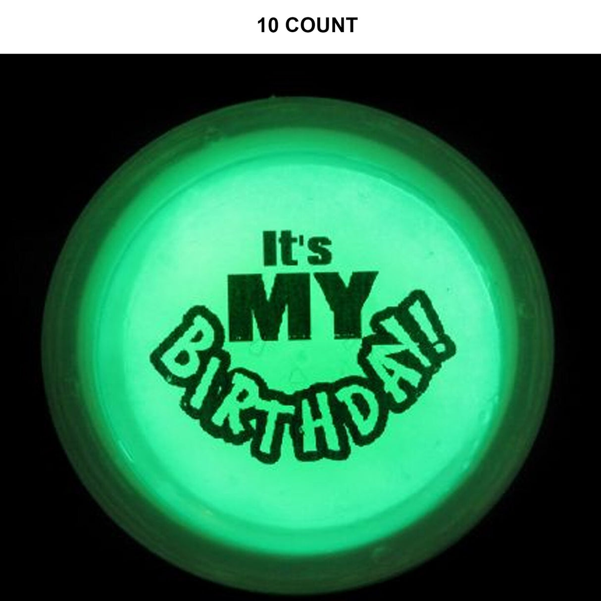 Glow Button - It's My Birthday