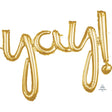 Foil Balloon Script Phrase Yay Gold