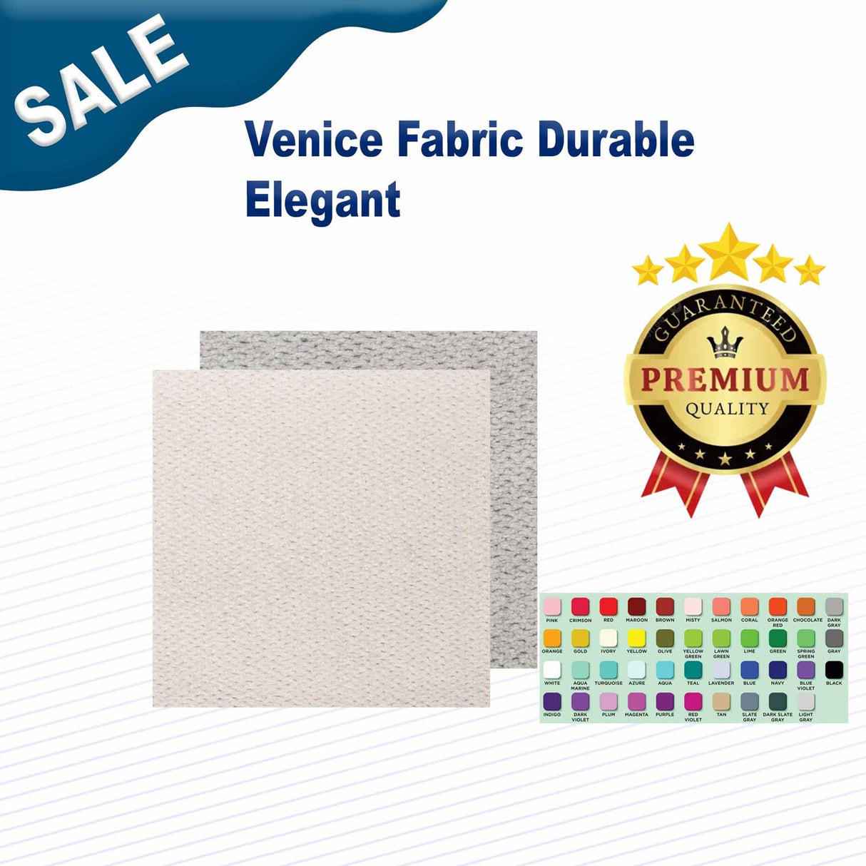 Venice Fabric Durable & Elegant