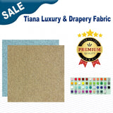 1 Yard Tiana Luxury & Drapery Fabric