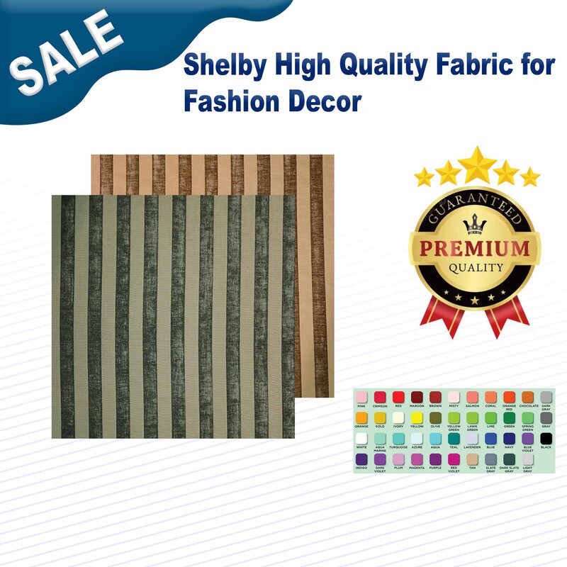 1 Yard Shelby High Quality Fabric for Fashion Decor 56" Width