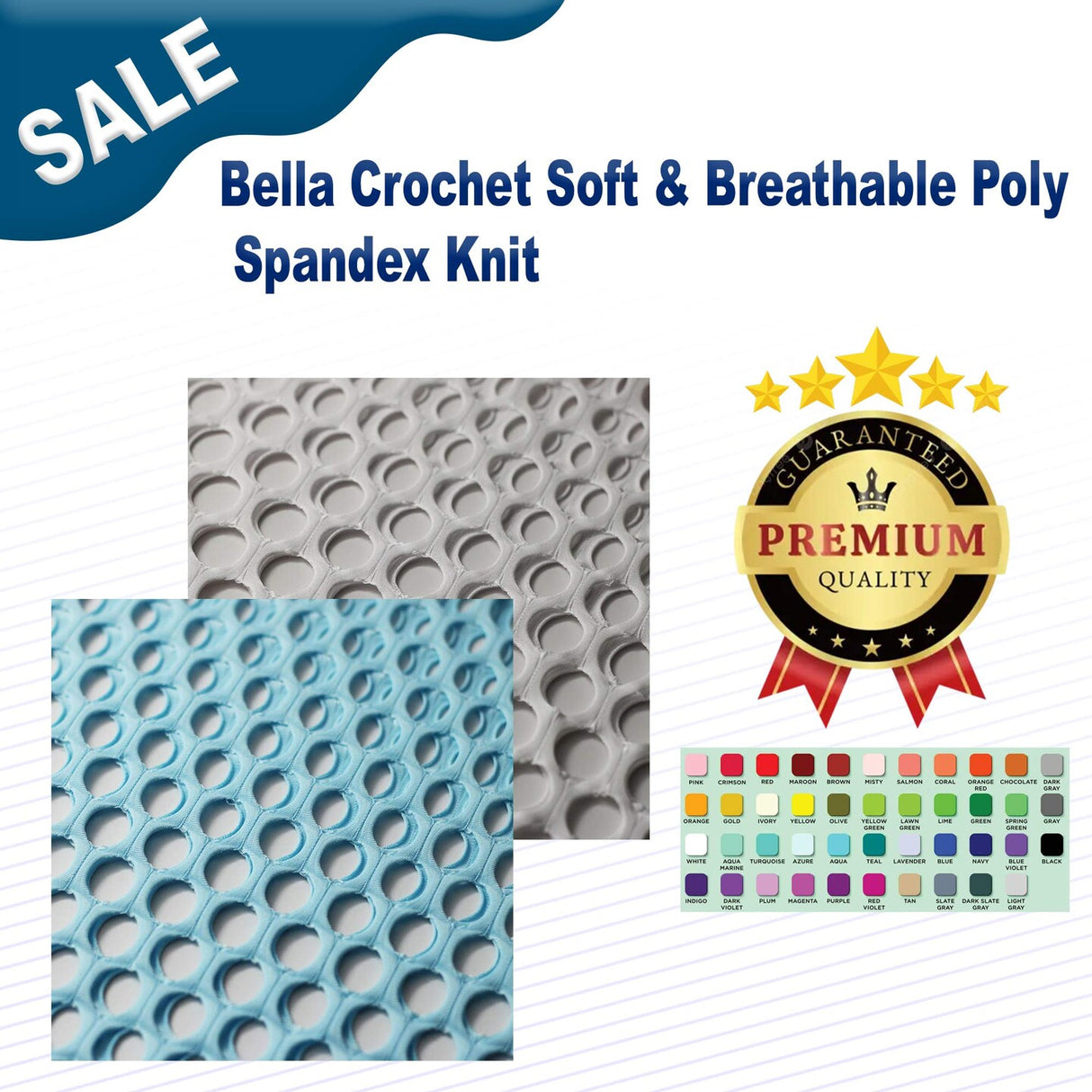 Bella Crochet Soft & Breathable Poly Spandex Knit