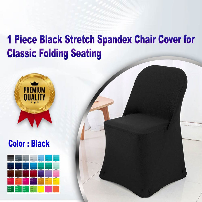 1 Piece Black Stretch Premium Spandex Chair Cover for Classic Folding Seating