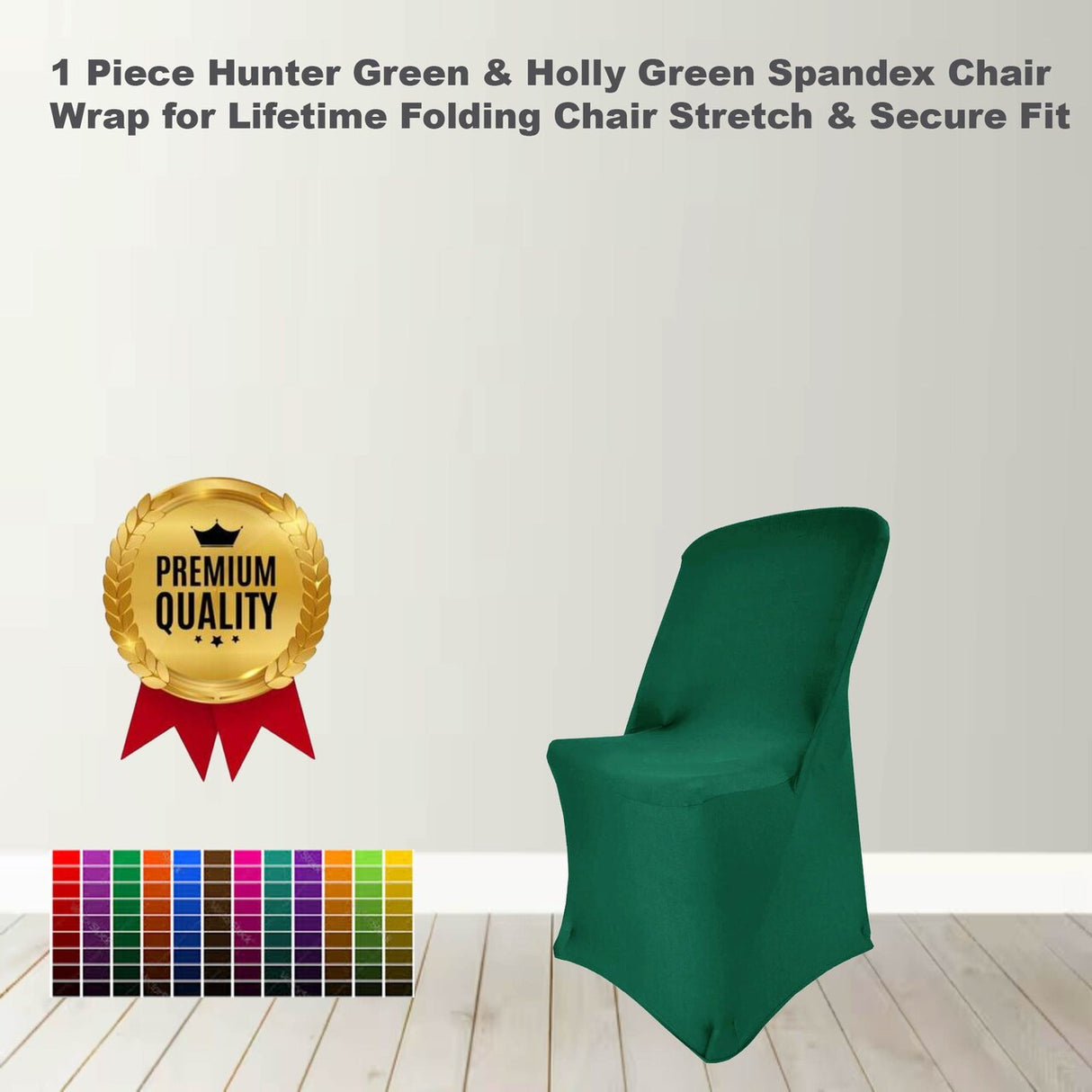 1 Piece Hunter Green & Holly Green Spandex Chair Wrap for Lifetime Folding Chair Stretch & Secure Fit