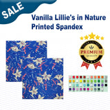 Vanilla Lillie's in Nature Printed Spandex