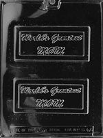Worlds Greatest Mom Gift Card Chocolate Mold - LPG047