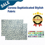 Corona Sophisticated & Stylish Fabric