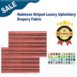 Noblesse Striped Luxury Upholstery & Drapery Fabric