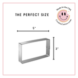 Rectangle Cookie Cutter 3" x 5" B0717