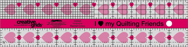 Quilt Ruler 2-1/2in x 10in Creative Grids I Love My Quilt Friends