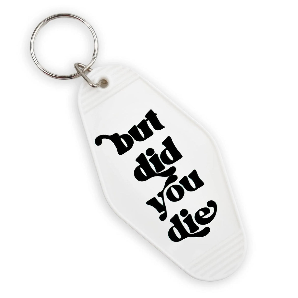 UV DTF Decal - Did You Die (4 Decals 2")