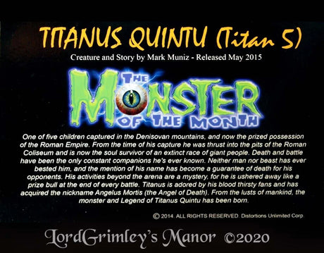 Titanus Quintu - Monster of the Month - May 2015
