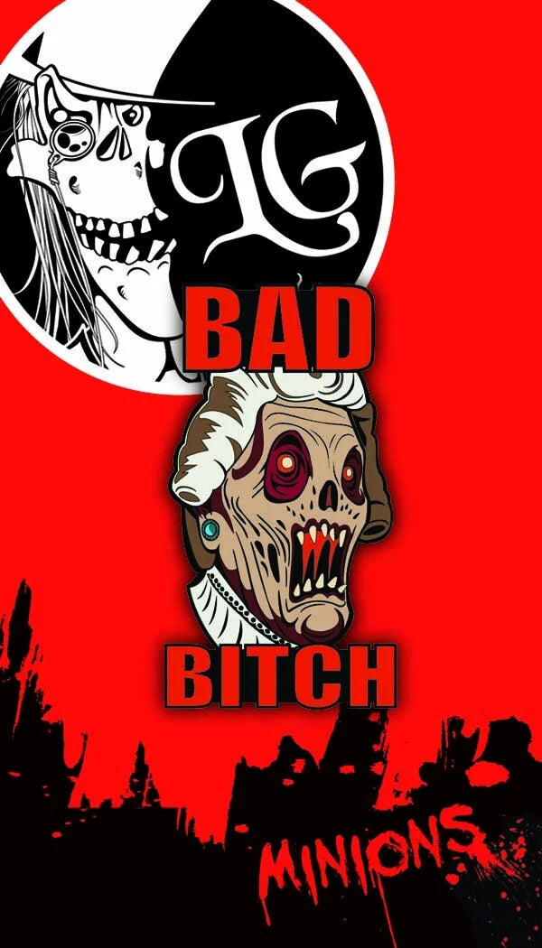Bad Bitch - Grimley's Minion Pin - Enamel Pin