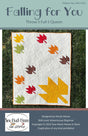 Quilt Pattern Falling For You
