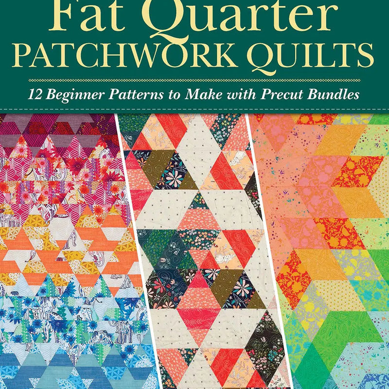 Fat Quarter Patchwork Quilts Book