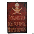Floggings Will Continue Wall Sign Decoration
