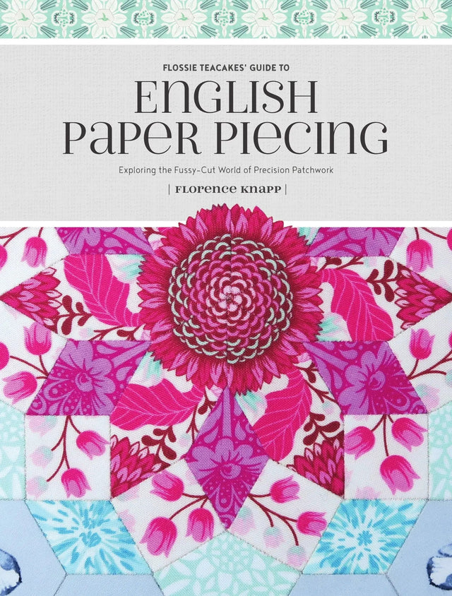 English Paper Piecing Guide Book