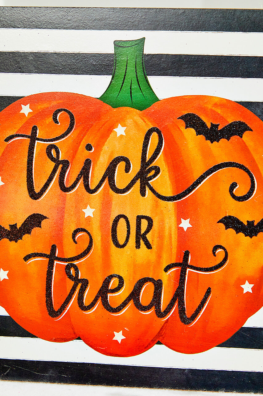 10" Trick or Treat Glitter Sign