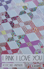 Printed Paper Pattern I Pink I Love You